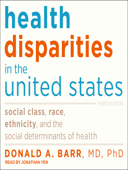 Title details for Health Disparities in the United States by Donald  A. Barr, MD, PhD - Available